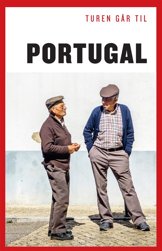 Cover for Ove Rasmussen · Turen Går Til: Turen går til Portugal (Sewn Spine Book) [17e uitgave] (2018)