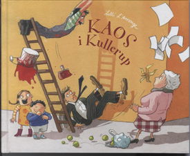 Cover for Lilli L'Arronge · Kaos i Kullerup (Bound Book) [1er édition] [Indbundet] (2010)