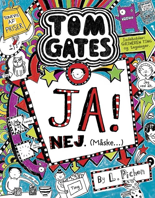 Cover for Liz Pichon · Tom Gates: Tom Gates 8 - Ja! Nej. (Måske ...) (Hæftet bog) [1. udgave] (2019)