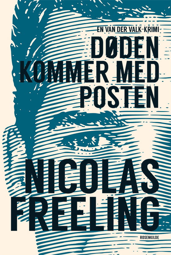 Cover for Nicolas Freeling · En Van der Valk-krimi: Døden kommer med posten (Sewn Spine Book) [1st edition] (2015)