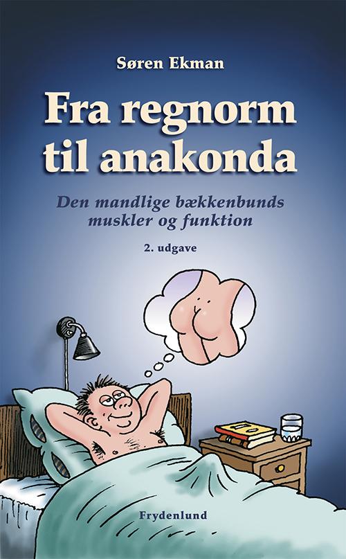 Cover for Søren Ekman · Fra regnorm til anakonda (Paperback Book) [2e édition] [Paperback] (2011)