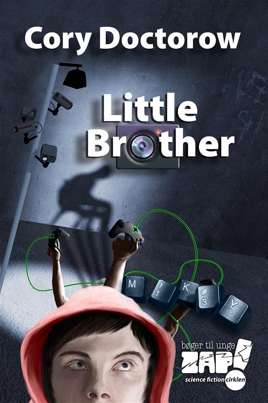 Cover for Cory Doctorow · Zap!: Little Brother (Hæftet bog) [1. udgave] (2014)