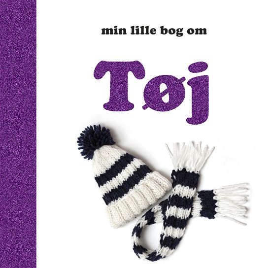 Cover for Globe · Min lille bog om: Tøj (Papbog) (2011)