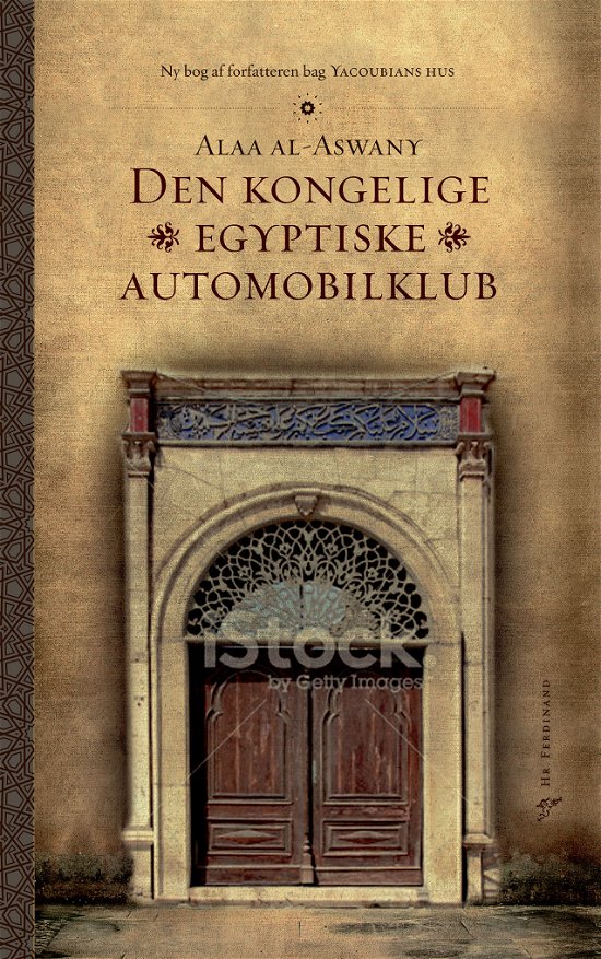 Cover for Alaa al-Aswany · Den Kongelige Egyptiske Automobilklub (Innbunden bok) [1. utgave] [Indbundet] (2014)