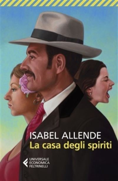 Cover for Isabel Allende · La casa degli spiriti (Taschenbuch) (2019)