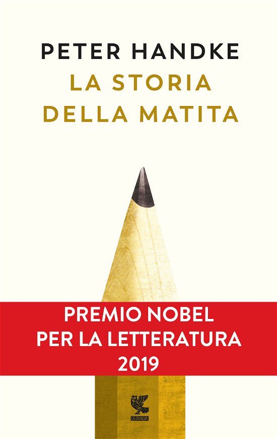 Cover for Peter Handke · La Storia Della Matita (Book)