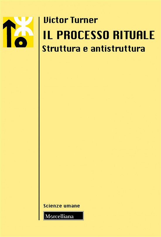 Cover for Victor Turner · Il Processo Rituale. Struttura E Antistruttura (Book)