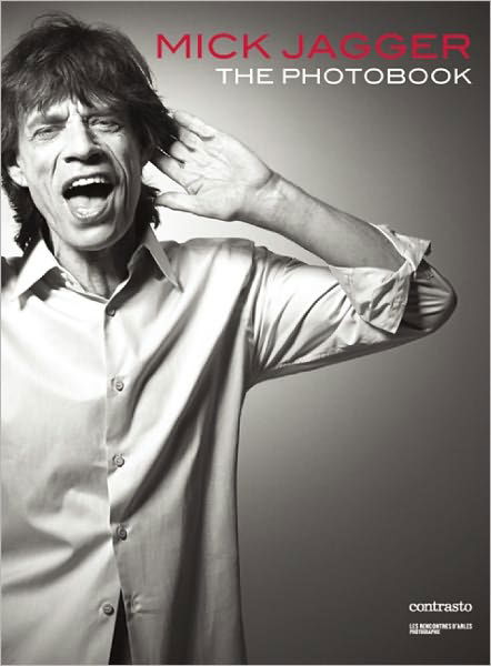 Photobook - Mick Jagger - Bøker - CONTRAST - 9788869652905 - 12. april 2011