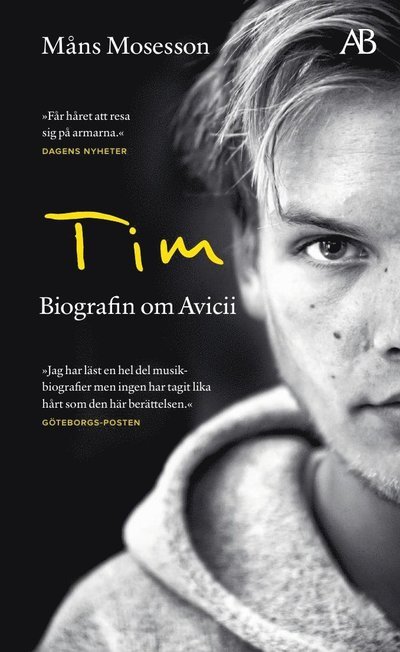 Cover for Måns Mosesson · Tim : Biografin om Avicii (Pocketbok) (2023)