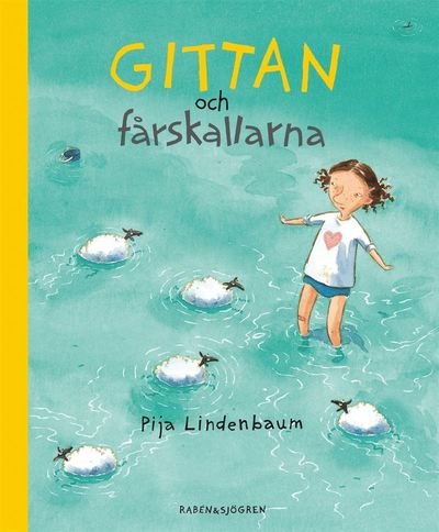 Gittan och fårskallarna - Pija Lindenbaum - Książki - Rabén & Sjögren - 9789129654905 - 11 września 2001