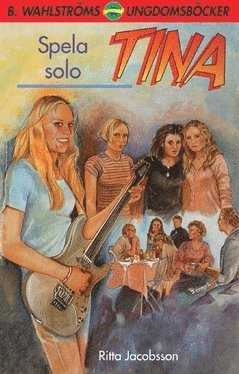 Cover for Ritta Jacobsson · Tina. Spela solo (Paperback Book) (2018)