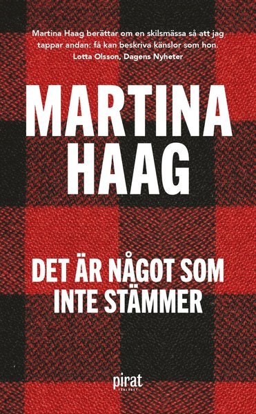 Cover for Martina Haag · Det är något som inte stämmer (Taschenbuch) (2016)