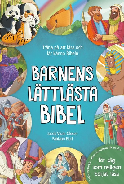 Cover for Fabiano Fiori Jacob Vium-Olesen · Barnens lättlästa bibel (Gebundenes Buch) (2022)