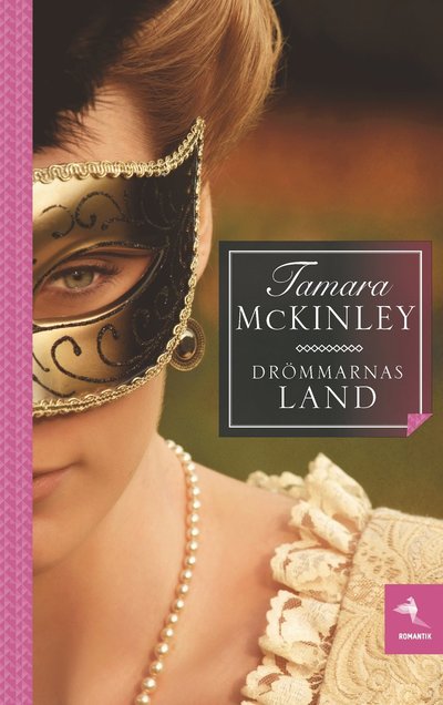 Cover for Tamara McKinley · Drömmarnas land (Map) (2018)