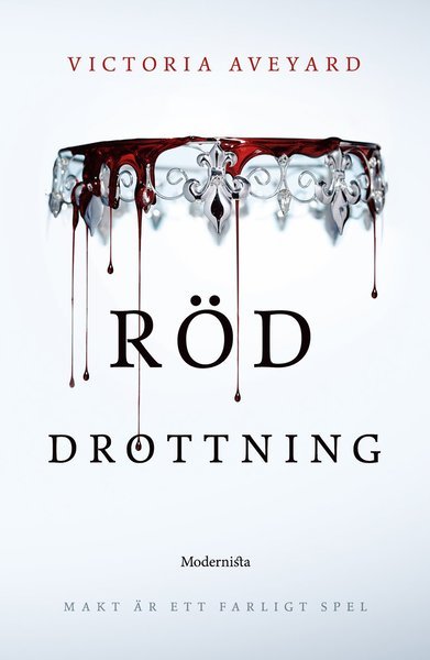 Cover for Victoria Aveyard · Röd drottning: Röd drottning (Indbundet Bog) (2015)