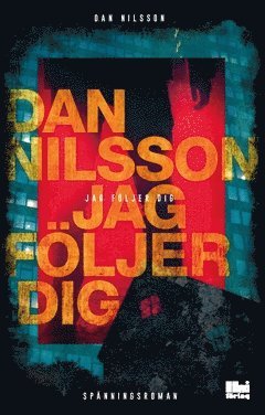 Cover for Dan Nilsson · Jag följer dig (Paperback Book) (2017)