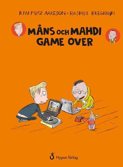 Cover for Kim Fupz Aakeson · Måns och Mahdi: Game over (Bound Book) (2019)