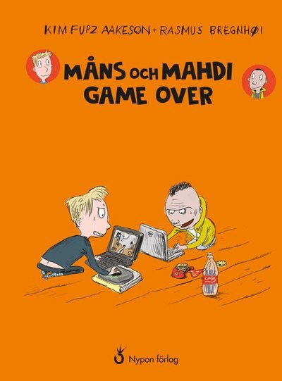 Cover for Kim Fupz Aakeson · Måns och Mahdi: Game over (Indbundet Bog) (2019)