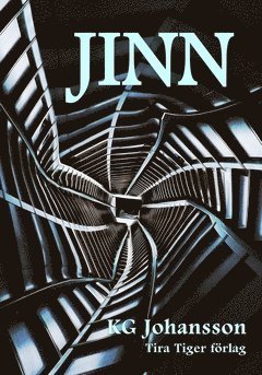 Cover for KG Johansson · Jinntrilogin: Jinn (Bok) (2020)