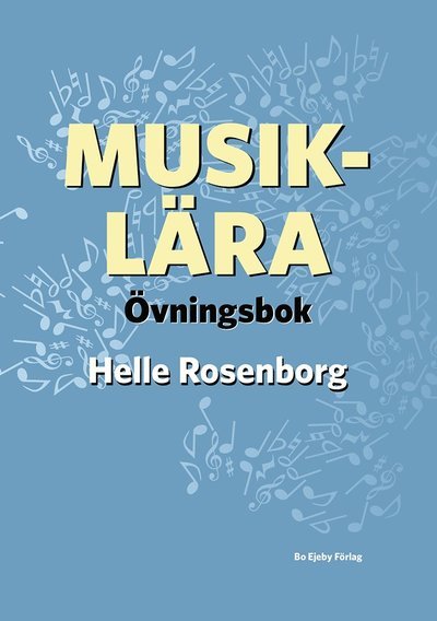 Cover for Helle Rosenborg · Musiklära Övningsbok (Bog) (2018)