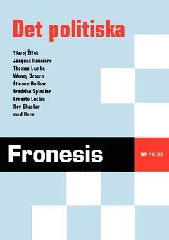 Cover for Jacques Ranciere · Fronesis: Fronesis 19-20. Det politiska (Book) (2011)