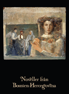 Cover for Izet Muratspahic · Noveller från Bosnien-Hercegovina (Hardcover Book) [Ned edition] (2009)