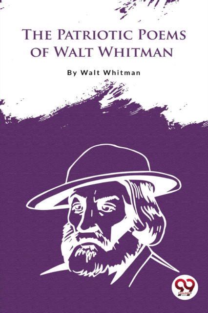 Cover for Walt Whitman · The Patriotic Poems of Walt Whitman (Paperback Book) (2022)