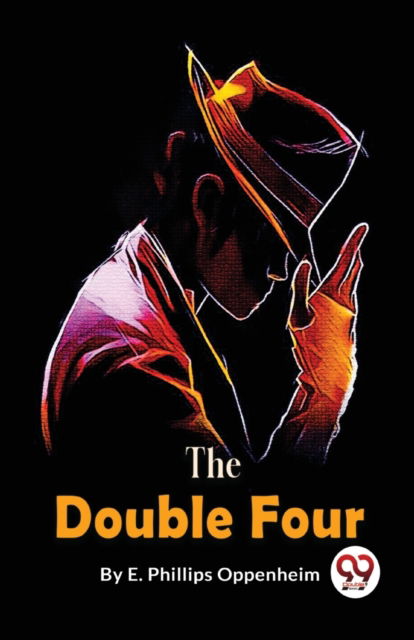 Cover for E. Phillips Oppenheim · The Double Four (Paperback Book) (2023)