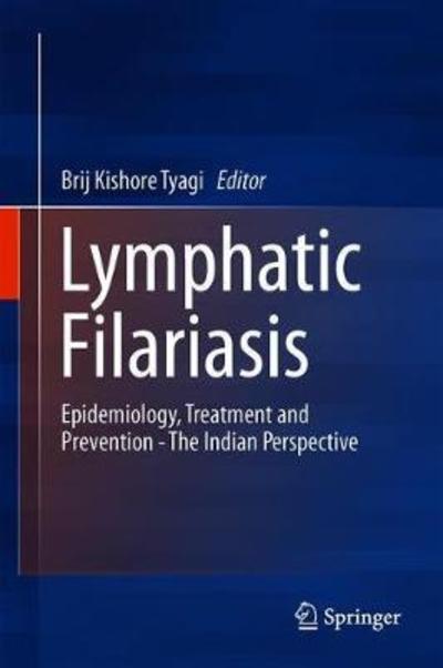 Cover for Lymphatic Filariasis (Book) [1st ed. 2018 edition] (2018)
