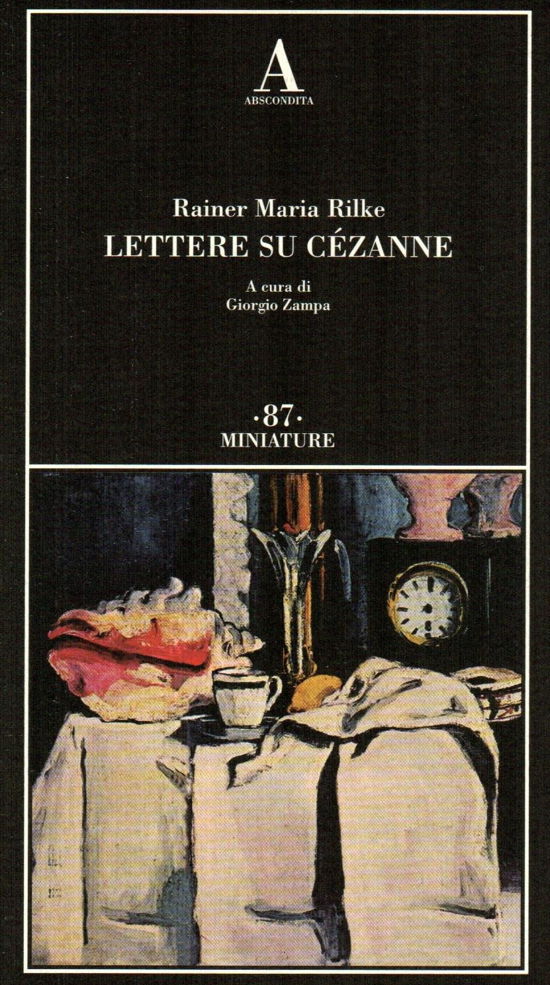 Cover for Rainer Maria Rilke · Lettere Su Cezanne (Buch)