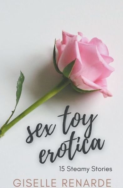 Cover for Giselle Renarde · Sex Toy Erotica: 15 Steamy Stories (Pocketbok) (2021)
