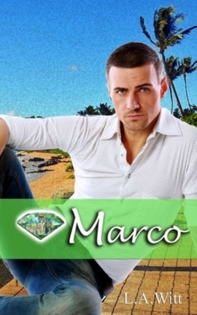 Marco - L a Witt - Books - Independently Published - 9798535657905 - August 10, 2021