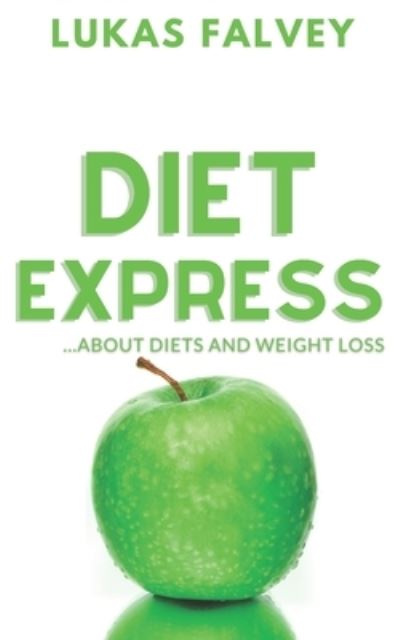 Cover for Lukas Falvey · Diet Express (Paperback Book) (2020)