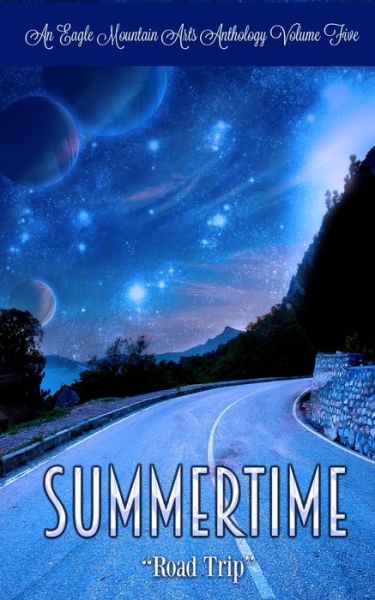 Cover for Chris Jones · Summertime Anthology Volume 5: Road Trip (Pocketbok) (2020)