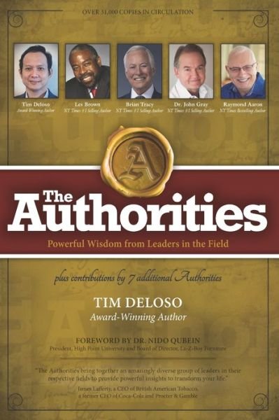 The Authorities - Tim Deloso - Les Brown - Kirjat - Independently Published - 9798585904905 - torstai 21. tammikuuta 2021