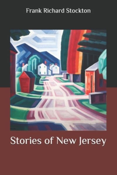 Cover for Frank Richard Stockton · Stories of New Jersey (Paperback Book) (2020)