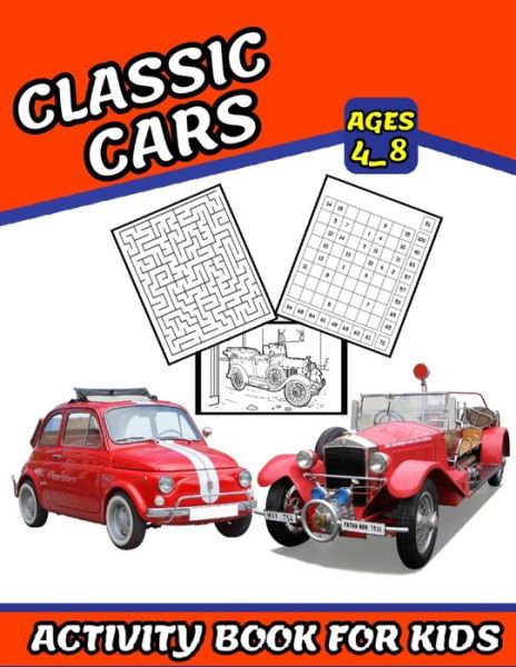 Cover for Salheddine Activity Book · Classic Cars Activity book for kids (Paperback Book) (2020)