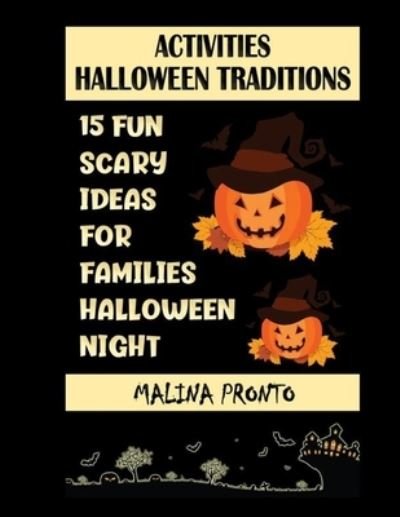 Cover for Malina Pronto · Activities &amp; Halloween Traditions (Pocketbok) (2020)