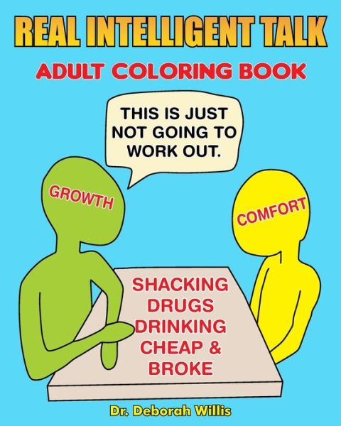 Cover for Deborah Willis · Real Intelligent Talk: Adult Coloring Book (Paperback Book) (2021)