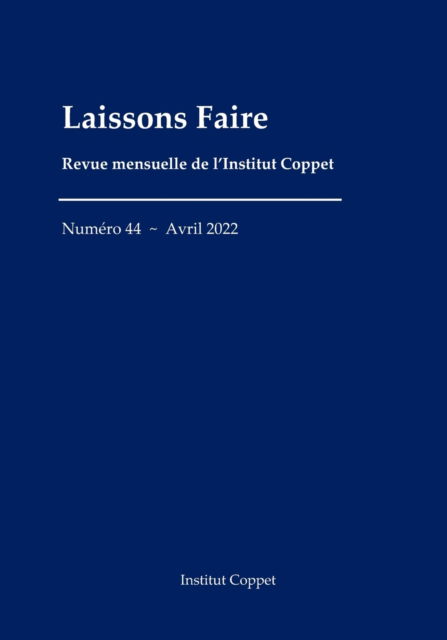 Cover for Benoit Malbranque · Laissons Faire - n. 44 - avril 2022 (Paperback Book) (2022)