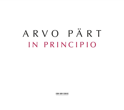 Arvo Pärt · In Principio (CD) (2009)