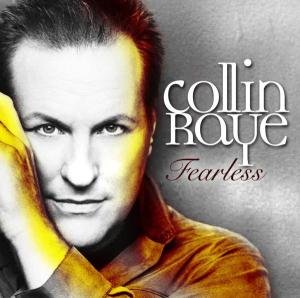 Cover for Collin Raye · Fearless (CD) (2005)