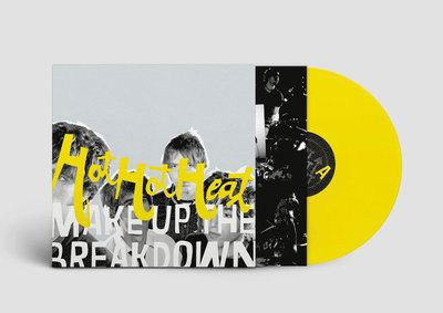 Make Up the Breakdown (Deluxe Rem. Ltd Ed Opaque Yellow Vinyl) - Hot Hot Heat - Musik - SUB POP RECORDS - 0098787152906 - 2. Dezember 2022