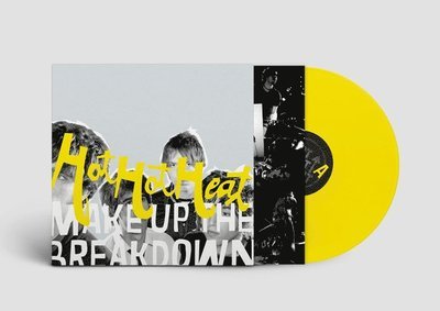 Cover for Hot Hot Heat · Make Up the Breakdown (Deluxe Rem. Ltd Ed Opaque Yellow Vinyl) (LP) [Coloured edition] (2022)