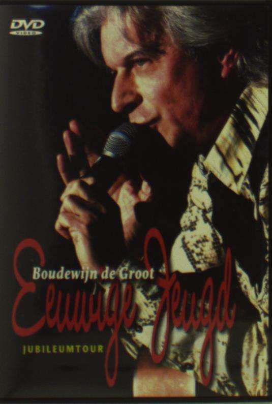 Cover for Boudewijn De Groot · Eeuwige Jeugd (DVD) (2005)