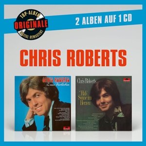 Cover for Chris Roberts · Originale 2auf1: Zum Verlieben / Hab' Sonne Im Herze (CD) (2016)