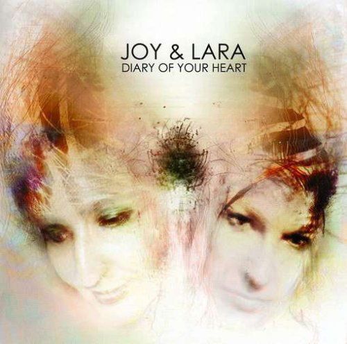 Cover for Joy and Lara · Diary of Your Heart (CD) (2009)