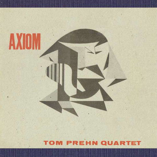 Cover for Tom Prehn · Axiom (CD) (2017)