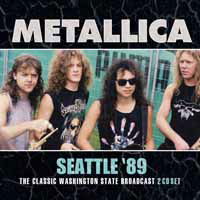 Seattle '89 - Metallica - Musiikki - Leftfield Media - 0823564816906 - perjantai 11. toukokuuta 2018