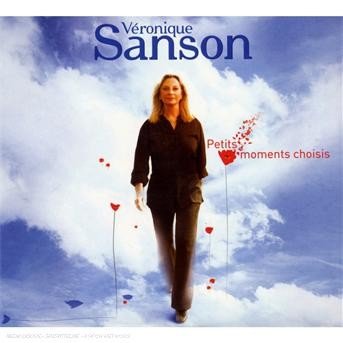 Petits Moments Choisis - Veronique Sanson - Musiikki - WARNER MUSIC CANADA - 0825646969906 - maanantai 14. elokuuta 2023